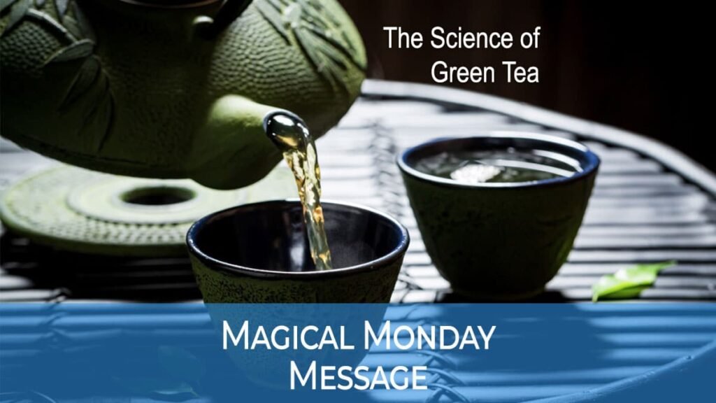 The science of green tea