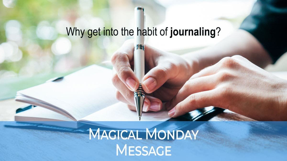 Why get into the habit of Journaling